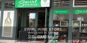wineguard retailer swirl wine in vancouver